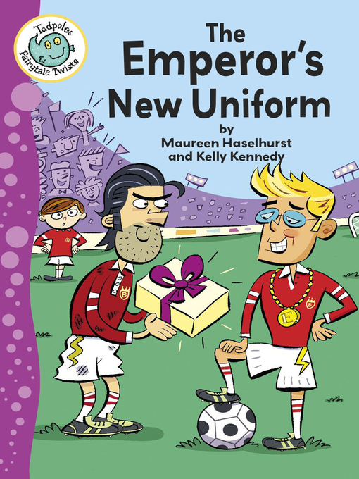 Title details for The Emperor's New Uniform by Maureen Haselhurst - Available